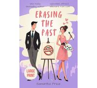 Erasing the Past LARGE PRINT