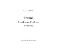 Erasme: Grandeur et décadence d'une idée