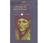 Erasmo de Rotterdam: vida y obra