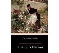 Erasmus Darwin Botanic Garden (Tascabile)