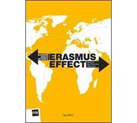 Erasmus effect. Architetti italiani all'estero. Ediz. illustrata