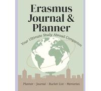 Erasmus Journal & Planner: Your Ultimate Study Abroad Companion