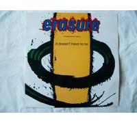 Erasure - ERASURE It Doesn't Have To Be 12" limited edition Remix