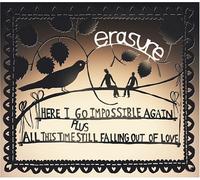 Erasure - Here I Go Impossible Again/All This Time Falling