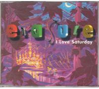 Erasure - I Love Saturday