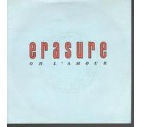 ERASURE - oh l'amour / same 45 rpm single