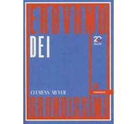 Eravamo dei grandissimi