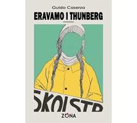 Eravamo i Thunberg