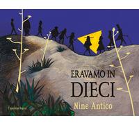 Eravamo in dieci - Nine Antico - 2019 - L'Ippocampo