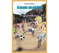 Eravamo piccoli Pelè