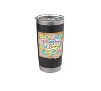 Eravate tutti selvaggi ma io Lowkey Love You Notes Bicchiere termico in acciaio inox doppia parete