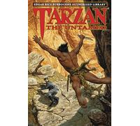 Tarzan the Untamed: Edgar Rice Burroughs Authorized Library (Tarzan)