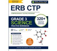 ERB CTP Test Preparation Workbook - Grade 3 Science: 320+ CTP-Style Practice Questions with Full Answer Explanations | Level 3 Science Practice | Perfect for Parents, Teachers, and Tutors