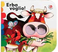 Erba voglio! Ediz. a colori