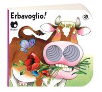 Erba voglio! Ediz. a colori