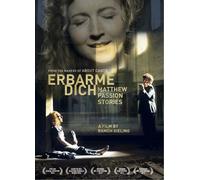 Erbarme dich - Matthäus Passion stories (DVD)