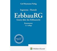 ErbbauRG - Kommentar: Gesetz über das Erbbaurecht