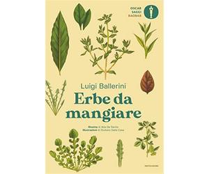 Erbe da mangiare - Ballerini Luigi, De Santis Ada