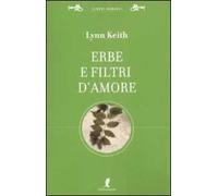 Erbe e filtri d'amore per la più completa sessualità