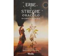 Erbe e streghe. Oracolo. Con 50 Carte