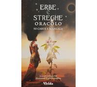 Erbe e streghe. Oracolo. Con 50 Carte
