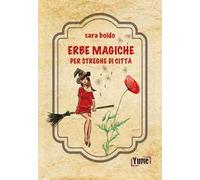 Erbe magiche per streghe di città