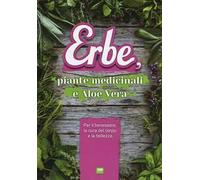 Erbe, piante medicinali e aloe vera