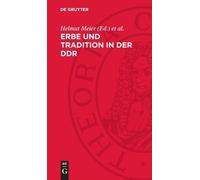 Erbe Und Tradition in Der DDR (Copertina rigida)