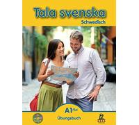 Erbrou Olga Guttke Stefan Gu Tala svenska Schwedisch A1 Plus: Übungs (Tascabile)