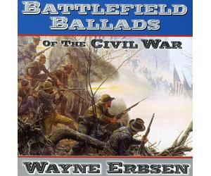 Erbsen, Wayne - Battlefield Ballads Of The Civil War