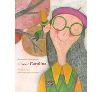 Ercole e Carolina. Ediz. illustrata