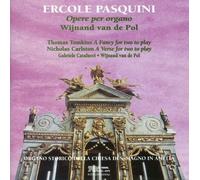 Ercole Pasquini Opere Per Organo / a Fancy for Two to Play (CD)