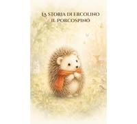 Ercolino il porcospino