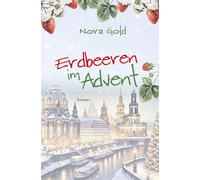 Erdbeeren im Advent