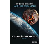 James Rollins Micha Erddämmerung: Mit zehn Schwarz-Weiß-Illustratio (Tascabile)
