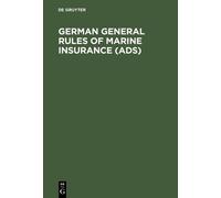 Erdewin Pinckerne German General Rules of Marine Insurance (A (Copertina rigida)
