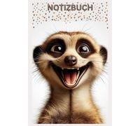 Erdmännchen Notizbuch, Buch, Das perfekte Geschenk für Erdmännchen Liebhaber & Fans, Buch mit Tier Motiv Liniert, A5: Tagebuch, Journal, Taschenbuch, ... lustiges Cover, schönes Motiv, blanko, Frauen