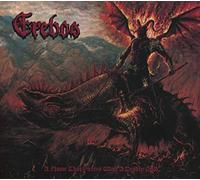 Erebos - Flame That Pierces With A Deadly Cold