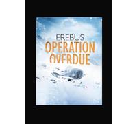 Erebus: Operation Overdue (DVD)