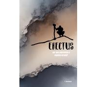 Erectus: Por que a espécie errada sobreviveu?: Por que sobreviveu a especie errada?: 2