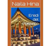 Eredi del Passato