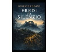 EREDI DEL SILENZIO