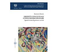 Eredità concettuali e influssi disciplinari. Spunti in tema di possesso e servitù