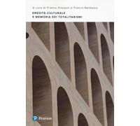 Eredità culturale e memoria dei totalitarismi