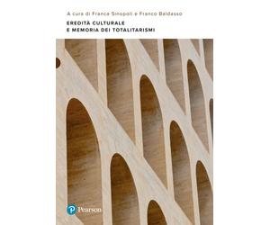 Eredità culturale e memoria dei totalitarismi - Sinopoli Franca