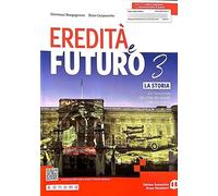 EREDITà E FUTURO 3 - (9788869109010) + Materiali didattici - Rebillo