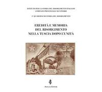 Eredità e memoria del Risorgimento nella Tuscia dopo l'Unità