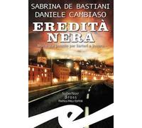 Eredità nera. Morte dal passato per Sartori e Rovera