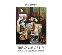 Erel Shalit The Cycle of Life (Tascabile)