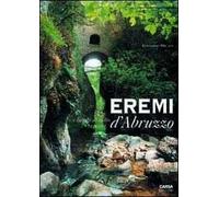 Eremi d'Abruzzo e luoghi di culto rupestri